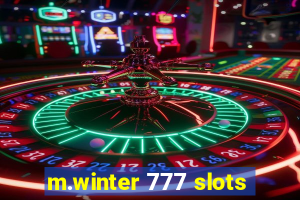 m.winter 777 slots